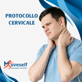 Protocollo cervicale: elimina il dolore e recupera mobilità